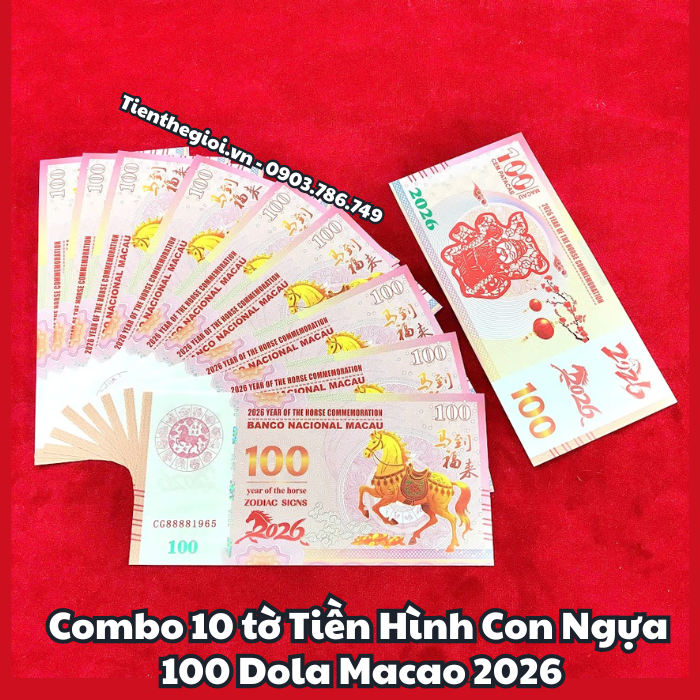 Tiền Lì Xì 100 Dola Macao Hình Con Ngựa 2026